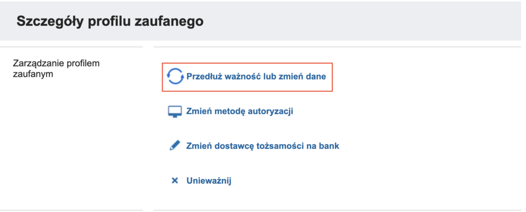 jak przedłużyć profil zaufany online