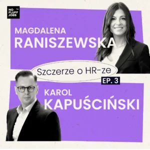 Magdalena Raniszewska Szczerze o HR-ze