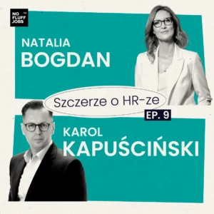 Natalia Bogdan Szczerze o HR-ze